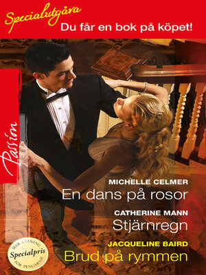 cover image of En dans på rosor / Stjärnregn / Brud på rymmen